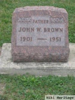 John W Brown