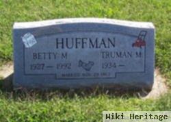 Truman M Huffman