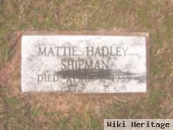 Mattie Hadley Shipman