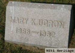 Mary K Ugron