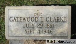 Gatewood T Clarke