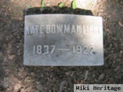 Katherine Ann "kate" Bowman Light