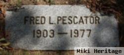 Fred L. Pescator