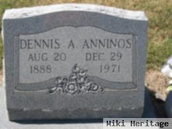 Dennis A Anninos