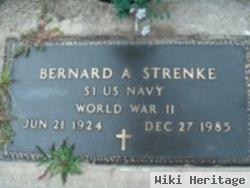 Bernard A. Strenke