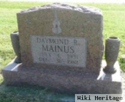 Daymond R. Mainus