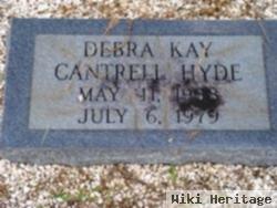 Debra Kay Cantrell Hyde