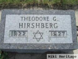 Theodore G Hirshberg