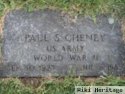 Paul S Cheney