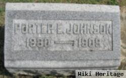 Porter E Johnson