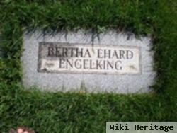 Bertha Schneider Ehard Engelking