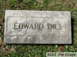 Edward W Dill