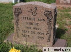 Jetrude Ann "jettie" Hill Knight