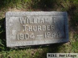 William F Thurber