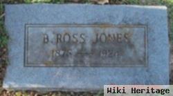 B. Ross Jones