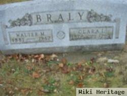 Walter M Braly