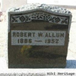 Robert W. Allum