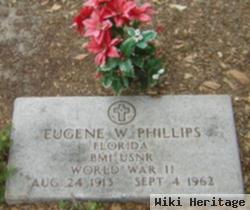 Eugene W Phillips