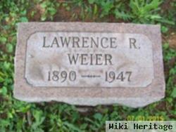 Lawrence R. Weier