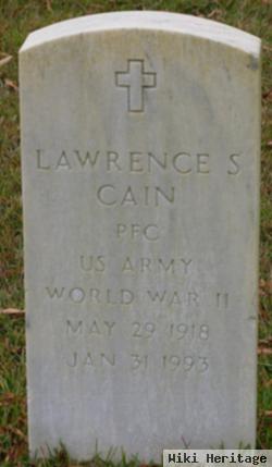 Lawrence S Cain
