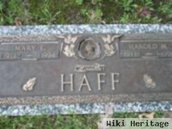 Harold M Haff