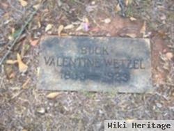 Valentine "buck" Wetzel, Jr