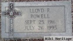 Lloyd R Rowell