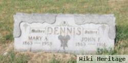 John F Dennis