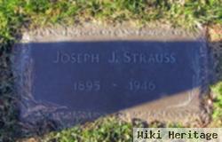 Joseph J. Strauss