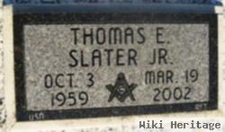 Thomas Edward Slater, Jr