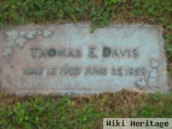 Thomas E Davis