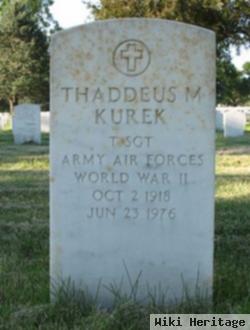 Thaddeus M Kurek