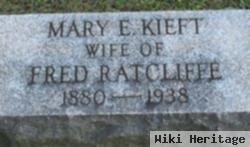 Mary E Kieft Ratcliffe