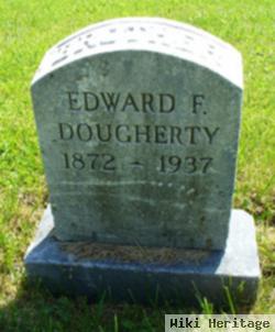 Edward F Dougherty