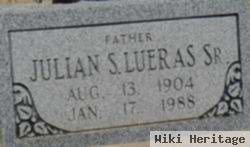 Julian S Lueras, Sr