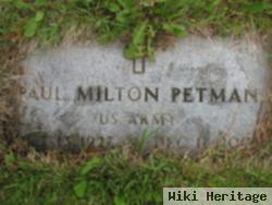 Paul Milton Petman