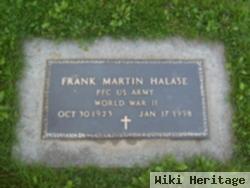 Frank Martin Halase