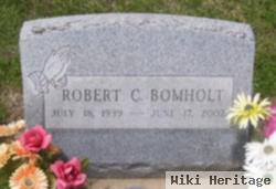 Robert C. Bomholt