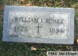 William E. Roney