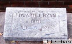 Edward J. Ryan