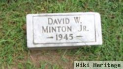 David W Minton, Jr