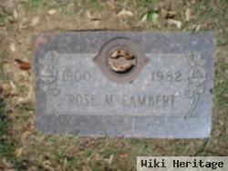 Rose M Lambert