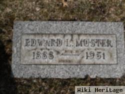 Edward L Muster