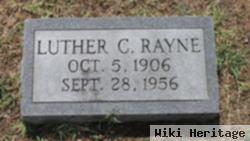 Luther C Rayne