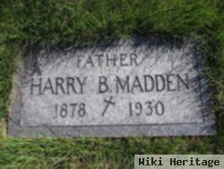 Harry B. Madden