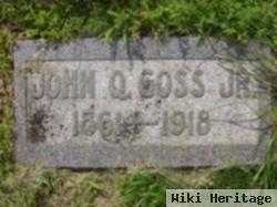 John Q Goss, Jr