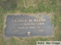 George M Walsh