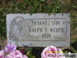 Ralph E Welch