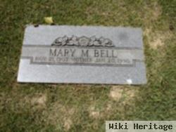 Mary M. Bell