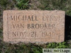 Michael Lynn Van Brooker